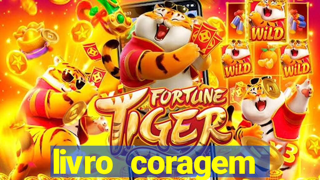 livro coragem desbravadores pdf